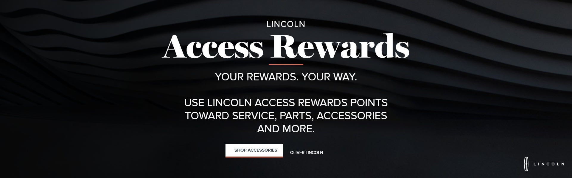 Lincoln Access Rewards
