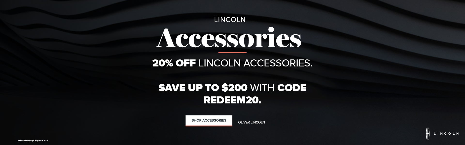 Lincoln Accessories